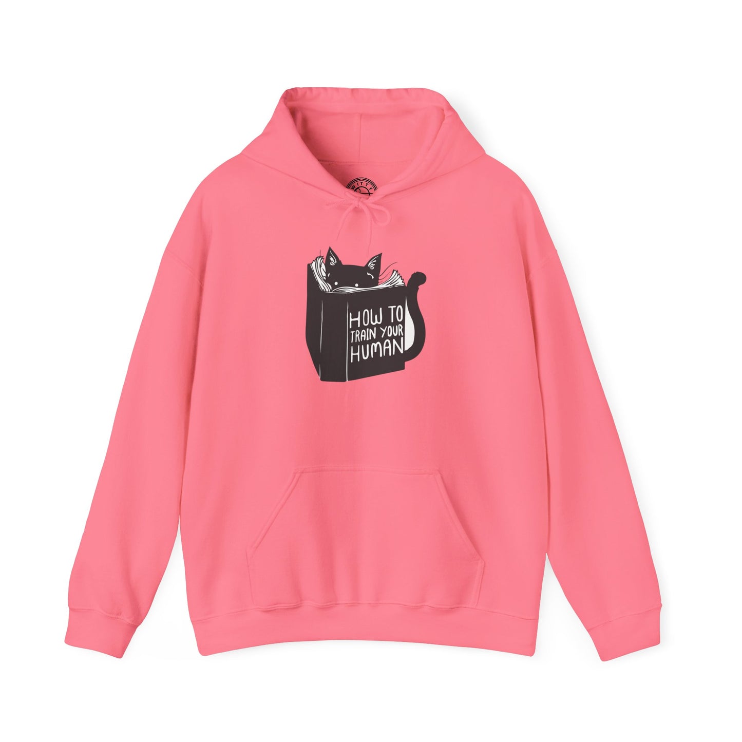 How To Train Your Human - Hoodie