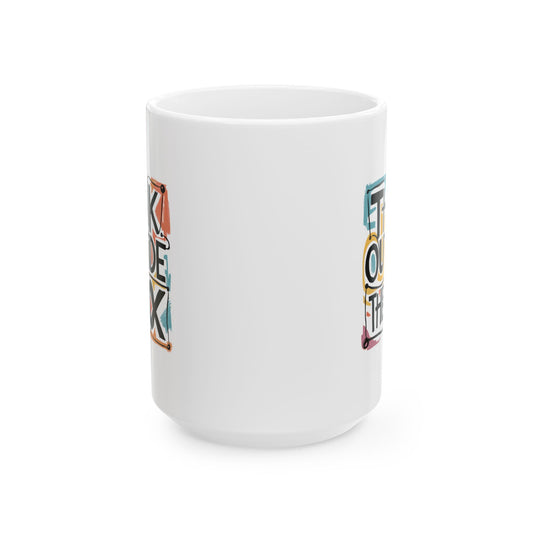 Think Outside The Box - Mug