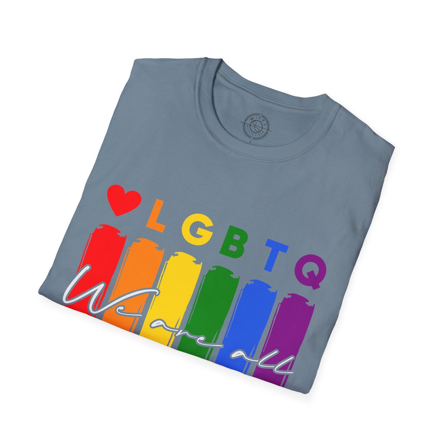 LGBTQ -Celebrate Human Equality - T-Shirt