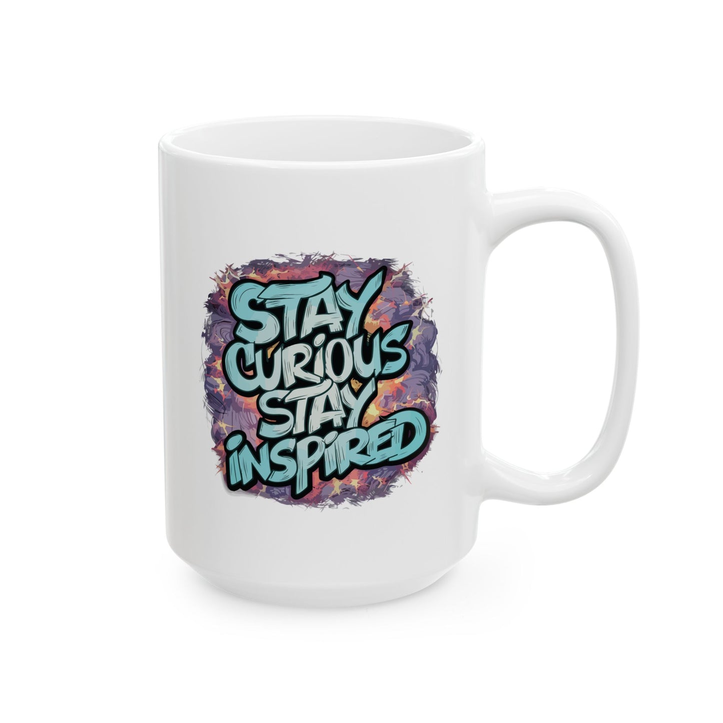 Stay Curious Stay Inspired - Mug