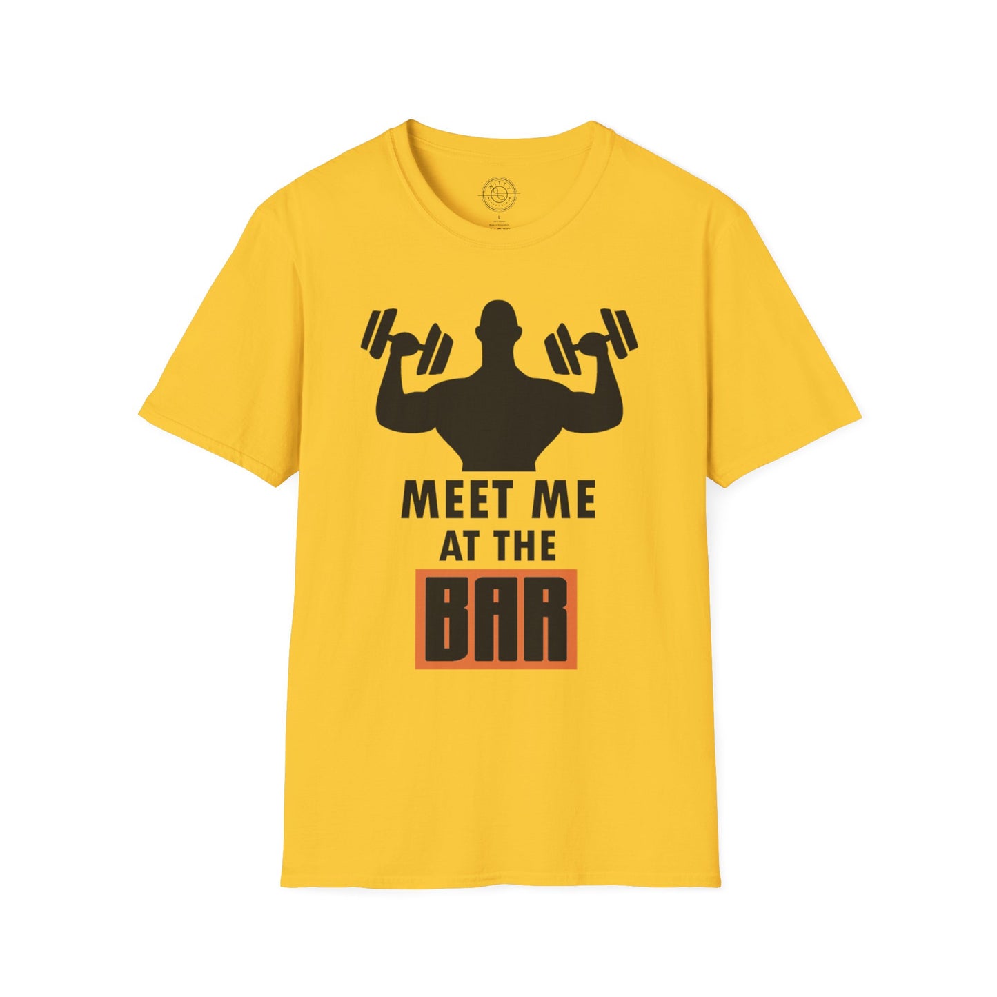 Meet me at the BAR - T-Shirt
