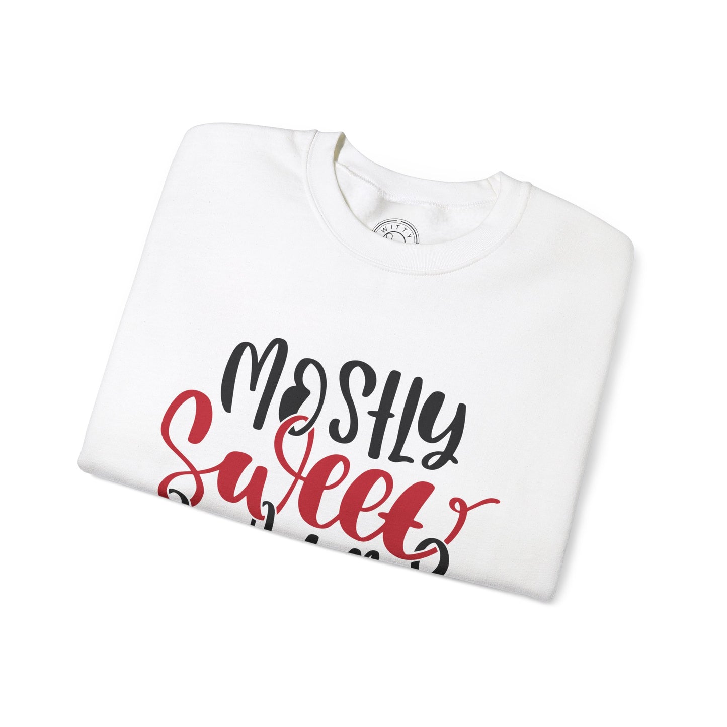 Mostly Sweet Sometimes Savage - Sweatshirt
