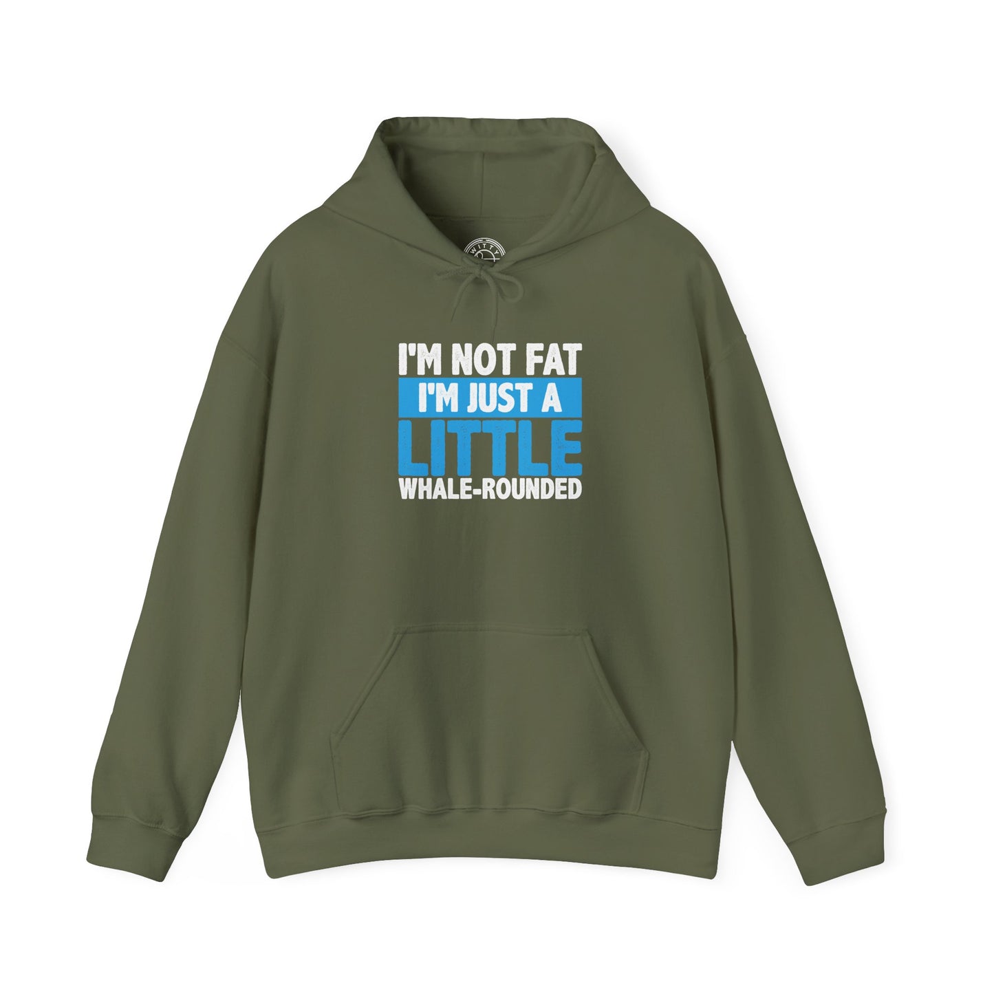 I'm Not Fat - Hoodie