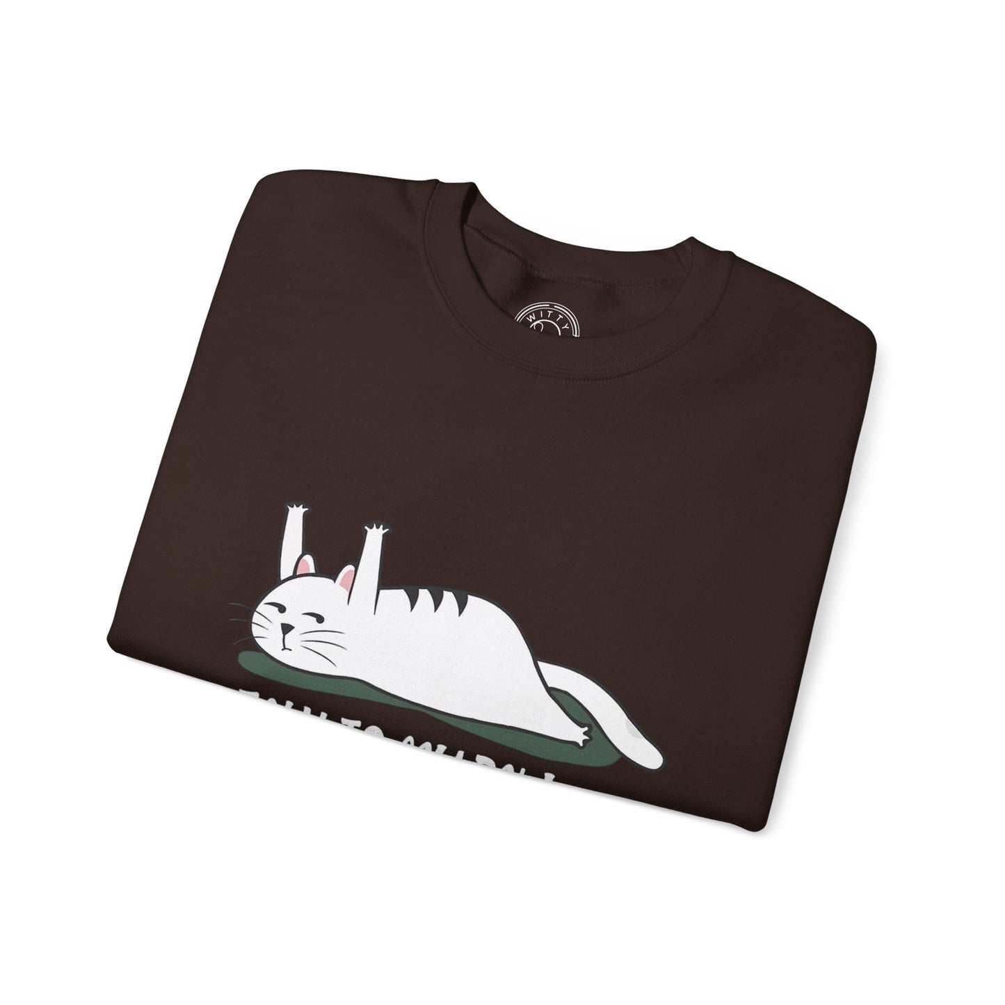 Talk to my PAW - Sweatshirt