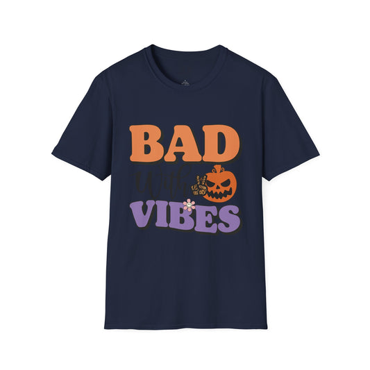 Bad with Vibes - T-Shirt