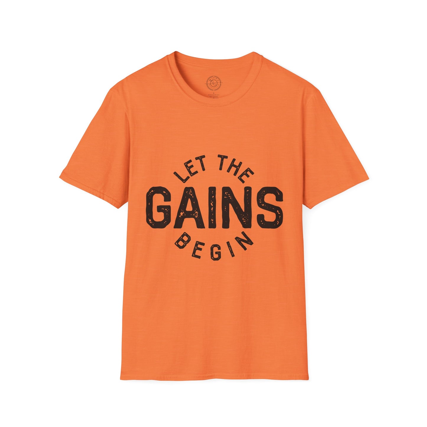 Let the GAINs BEGIN - T-Shirt