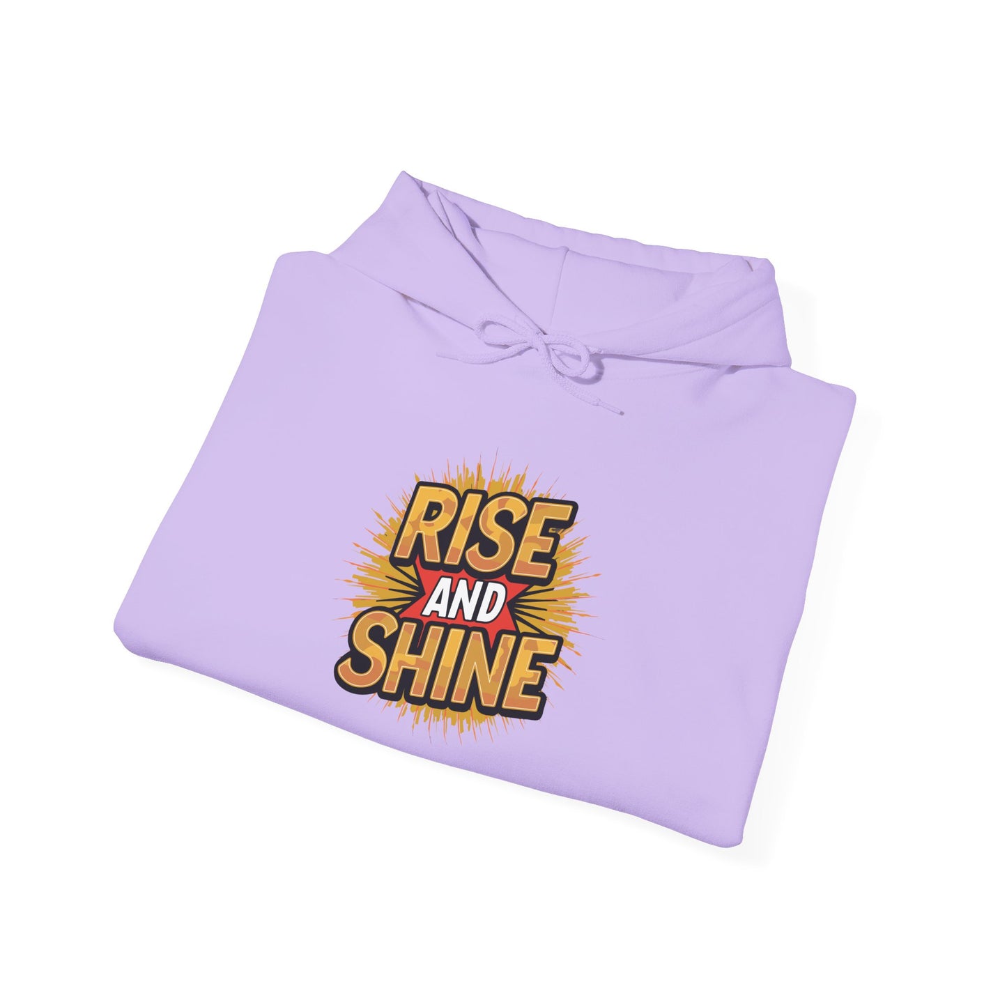 Rise and Shine - Hoodie