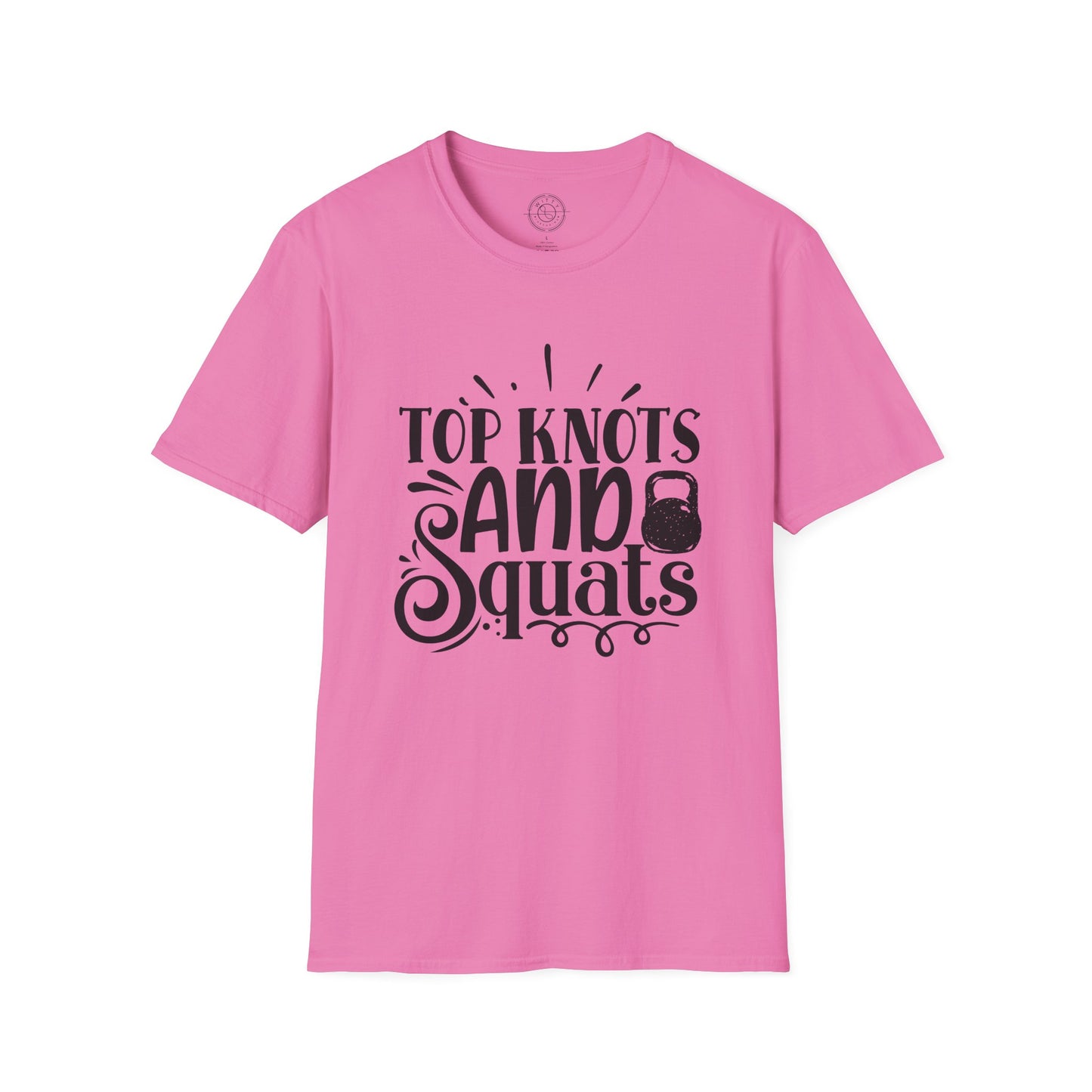 Top Knots and Squats - T-Shirt