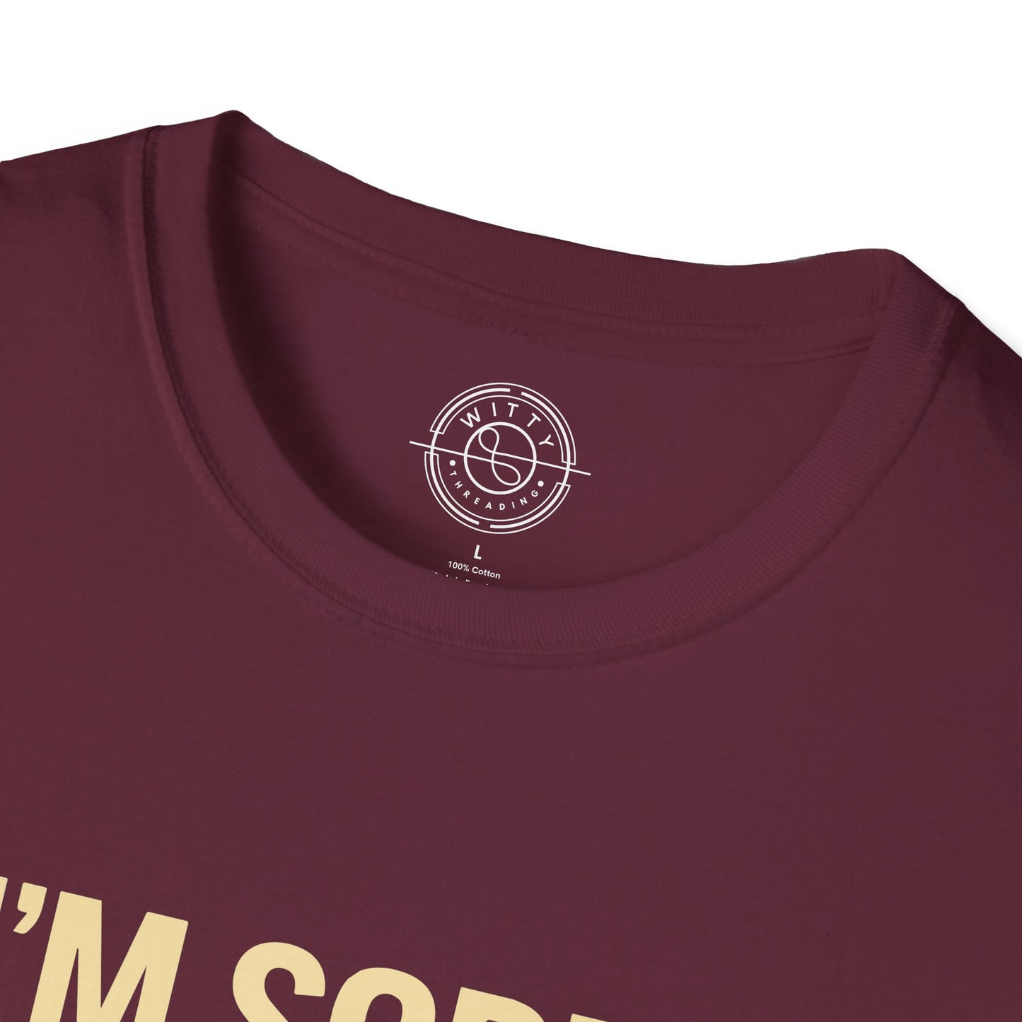 Apologies Hungry- T-Shirt