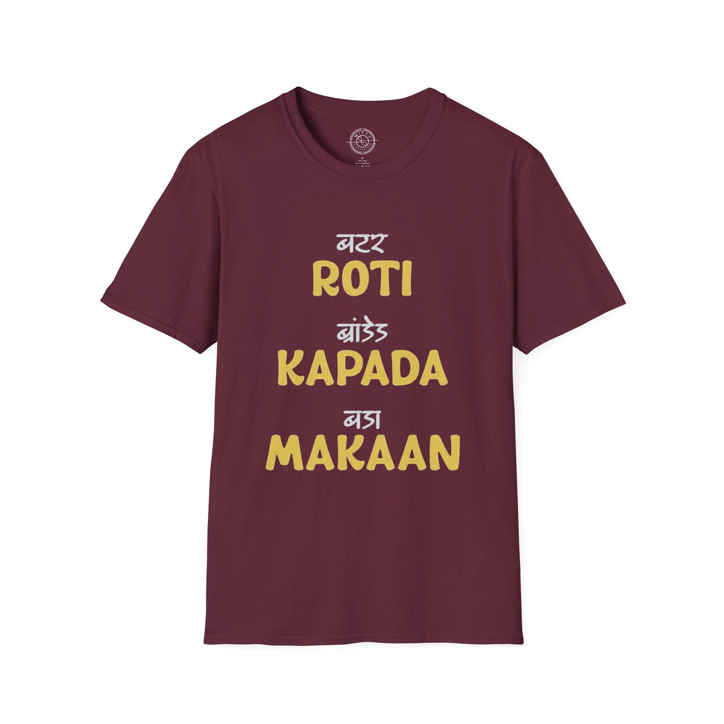 Roti Kapda Aur Makan - T-Shirt