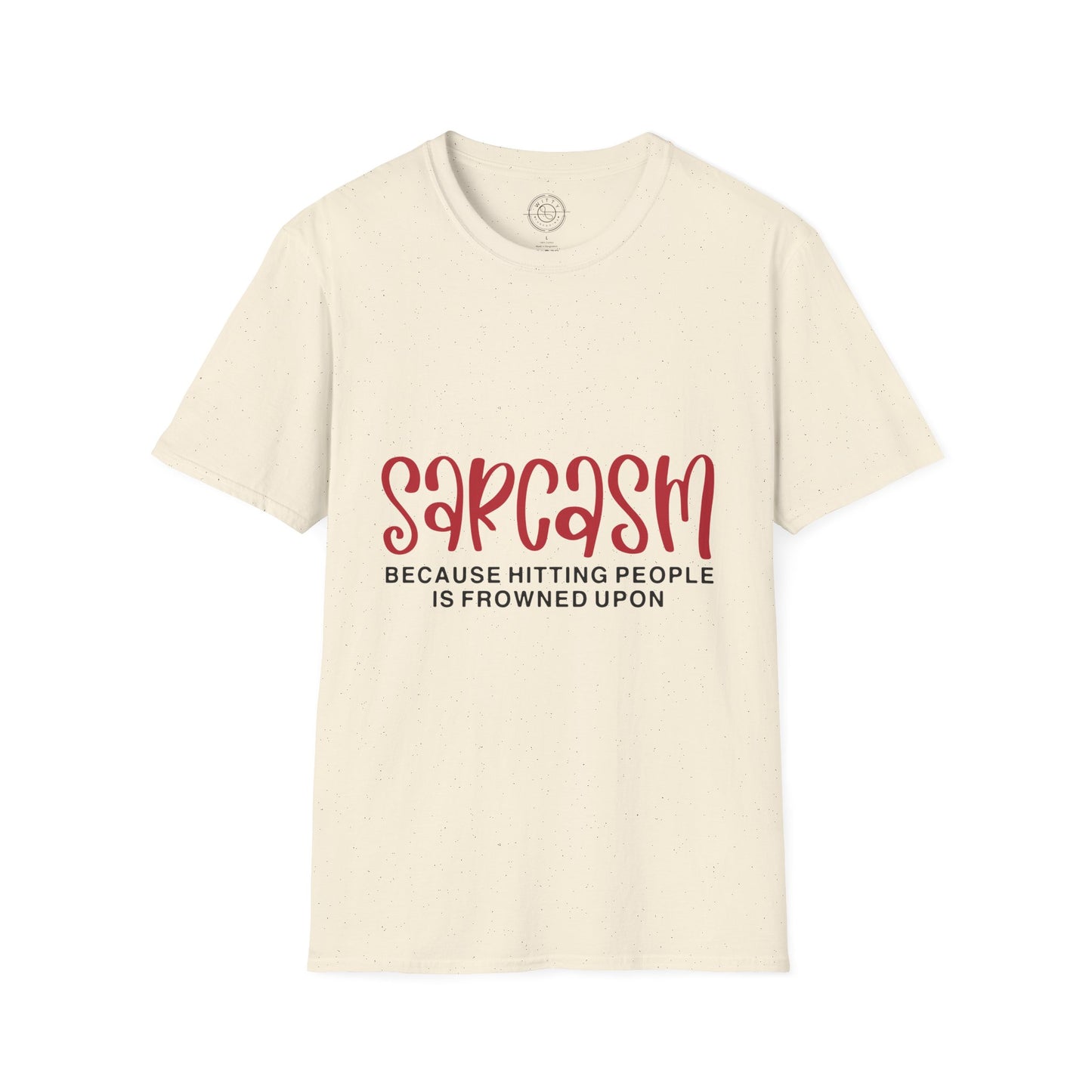 Sarcasm - T-Shirt