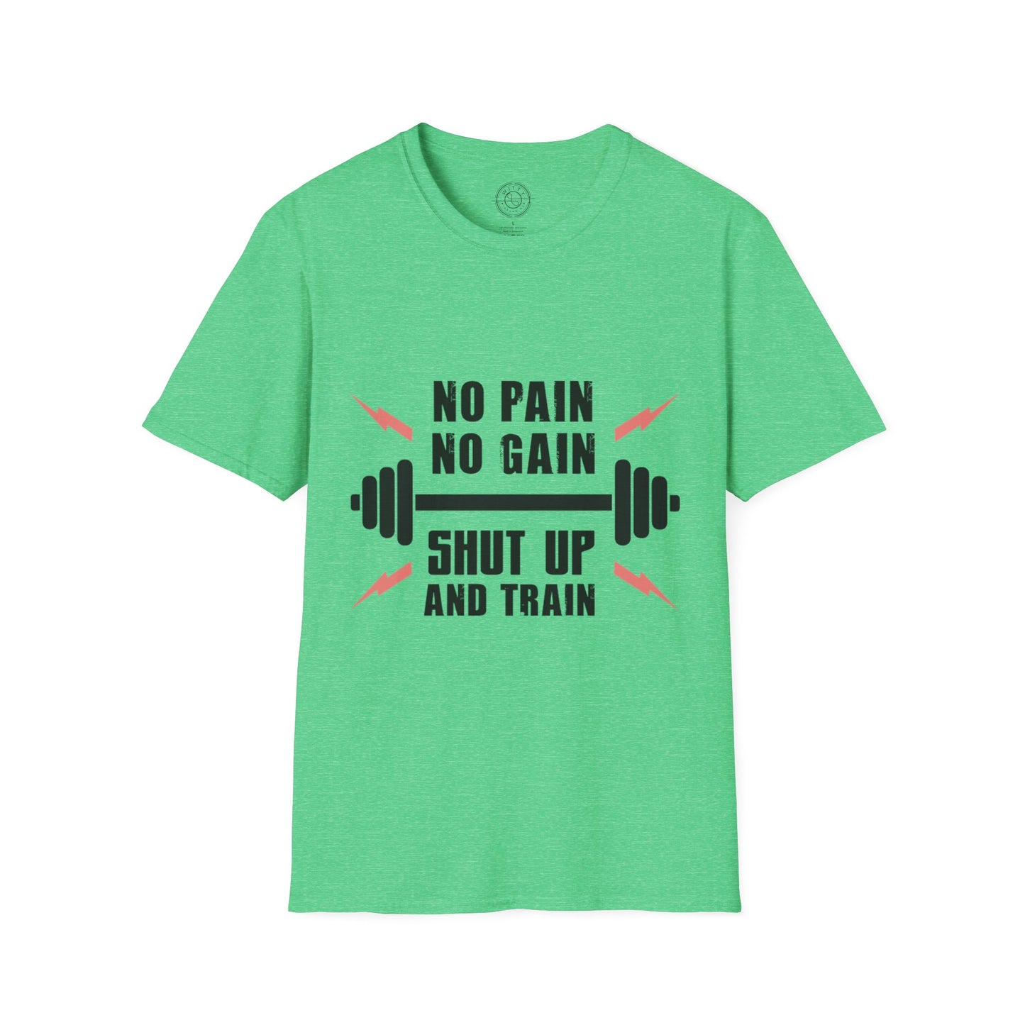 Shut Up and TRAIN- T-Shirt