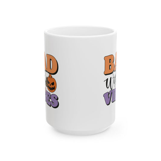 Bad with Vibes - Mug
