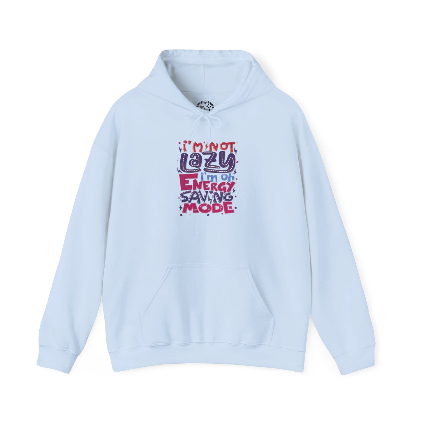 Energy Saving Mode - Hoodie