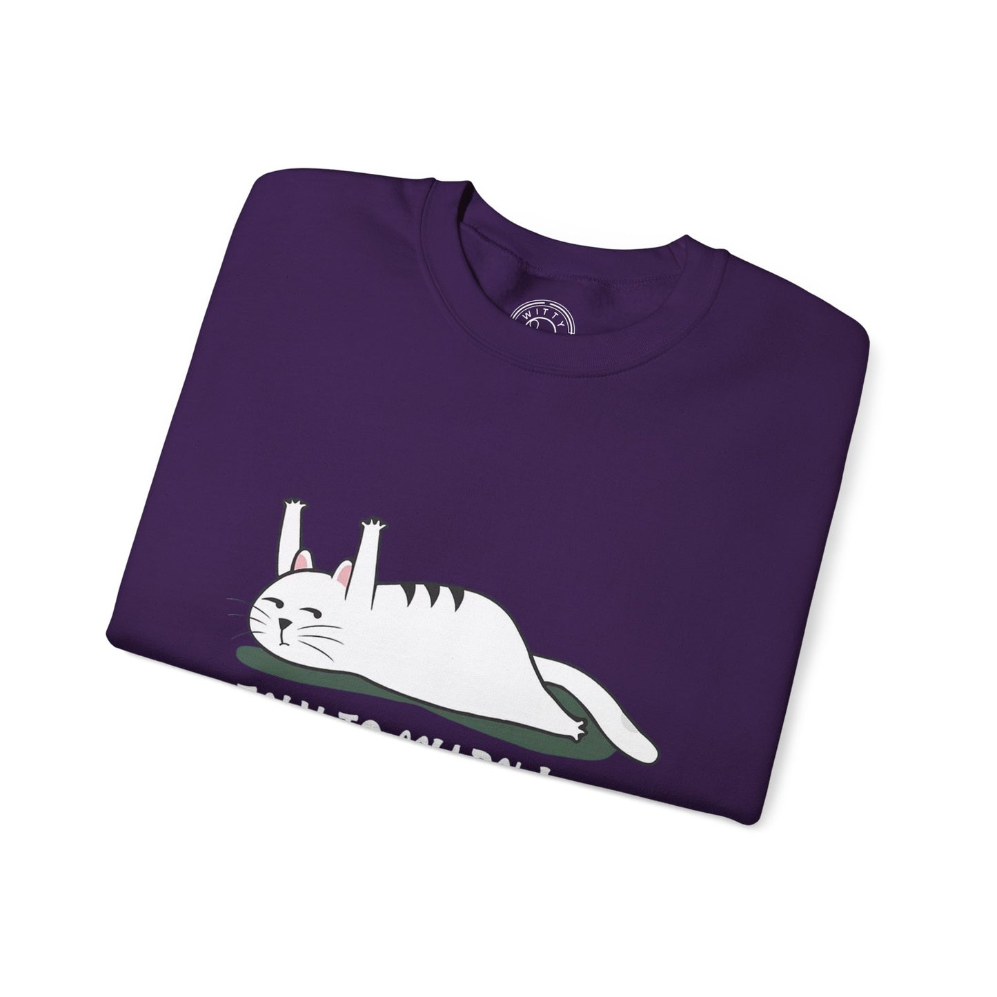 Talk to my PAW - Sweatshirt