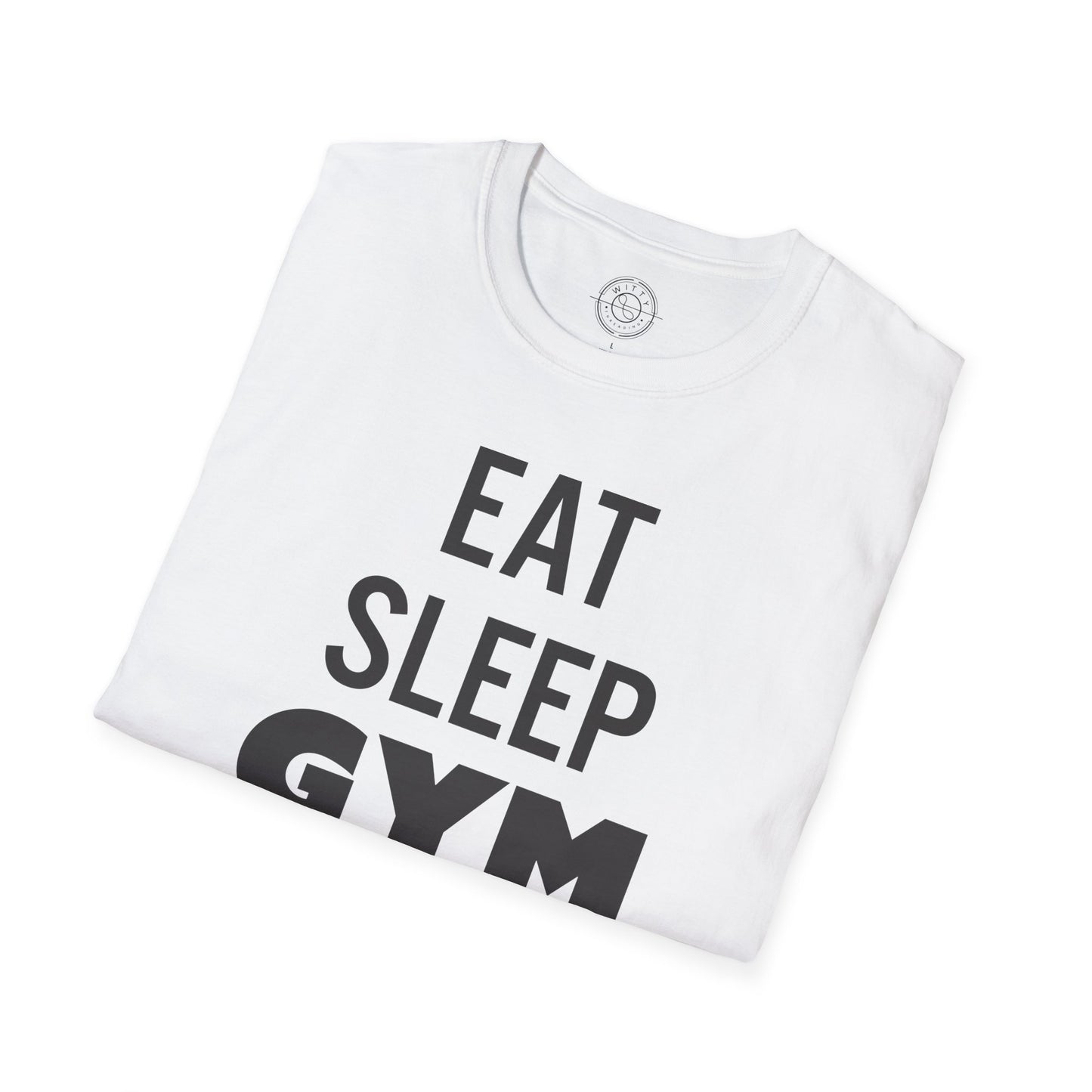 Eat Sleep GYM Repeat - T-Shirt