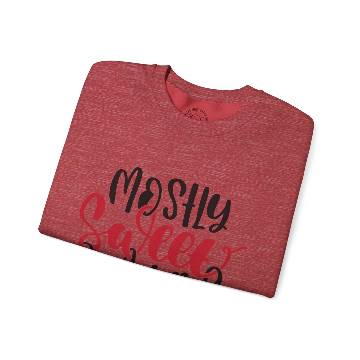 Mostly Sweet Sometimes Savage - Sweatshirt
