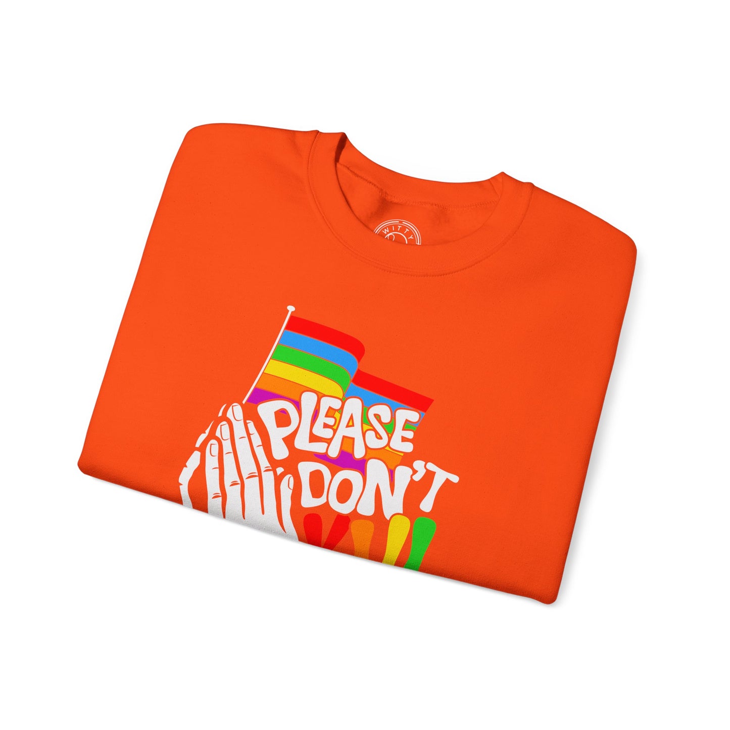 Please Don't Kill My Vibe - Sweatshirt