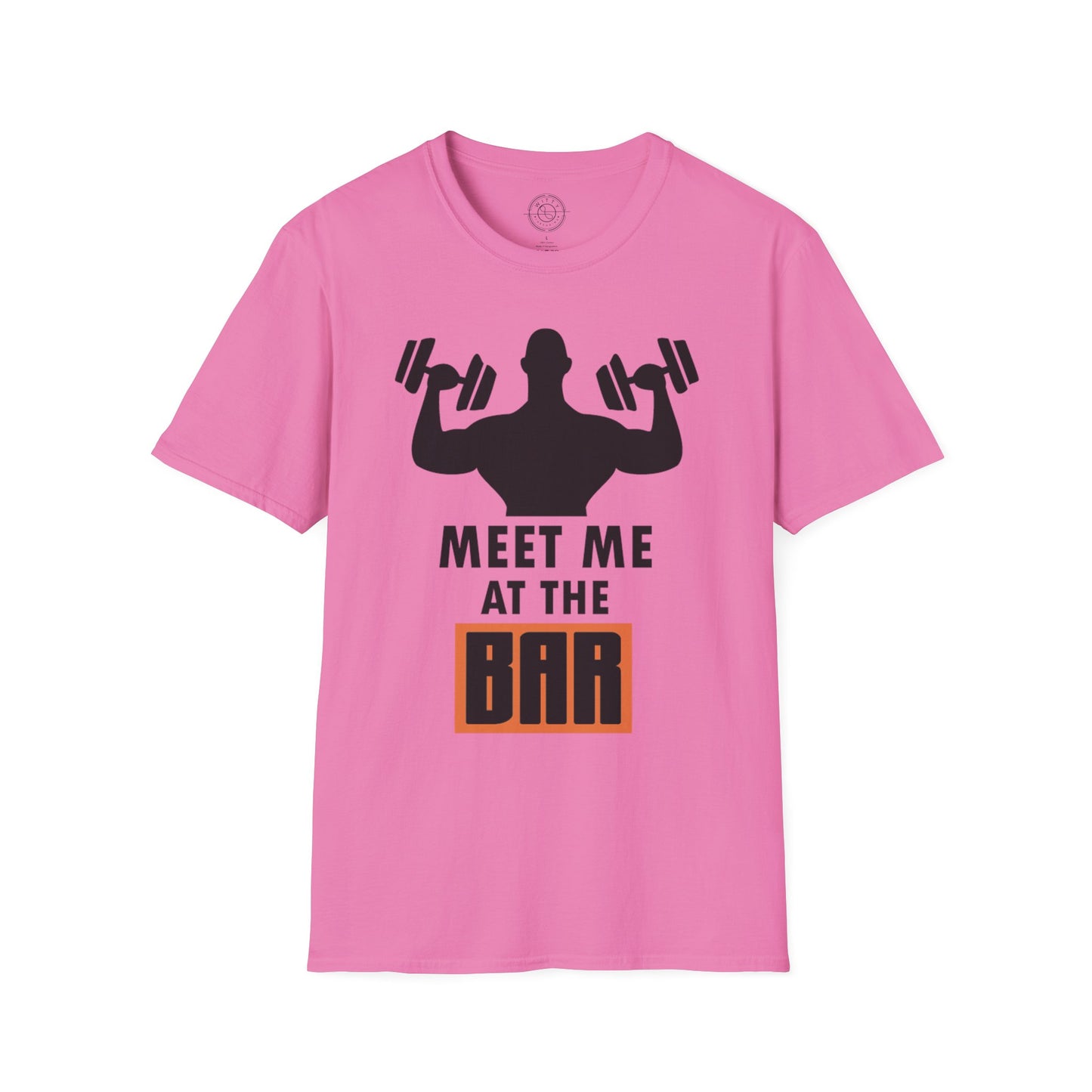Meet me at the BAR - T-Shirt