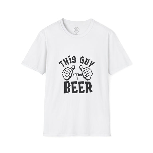 This Guy Needs a Beer - T-Shirt