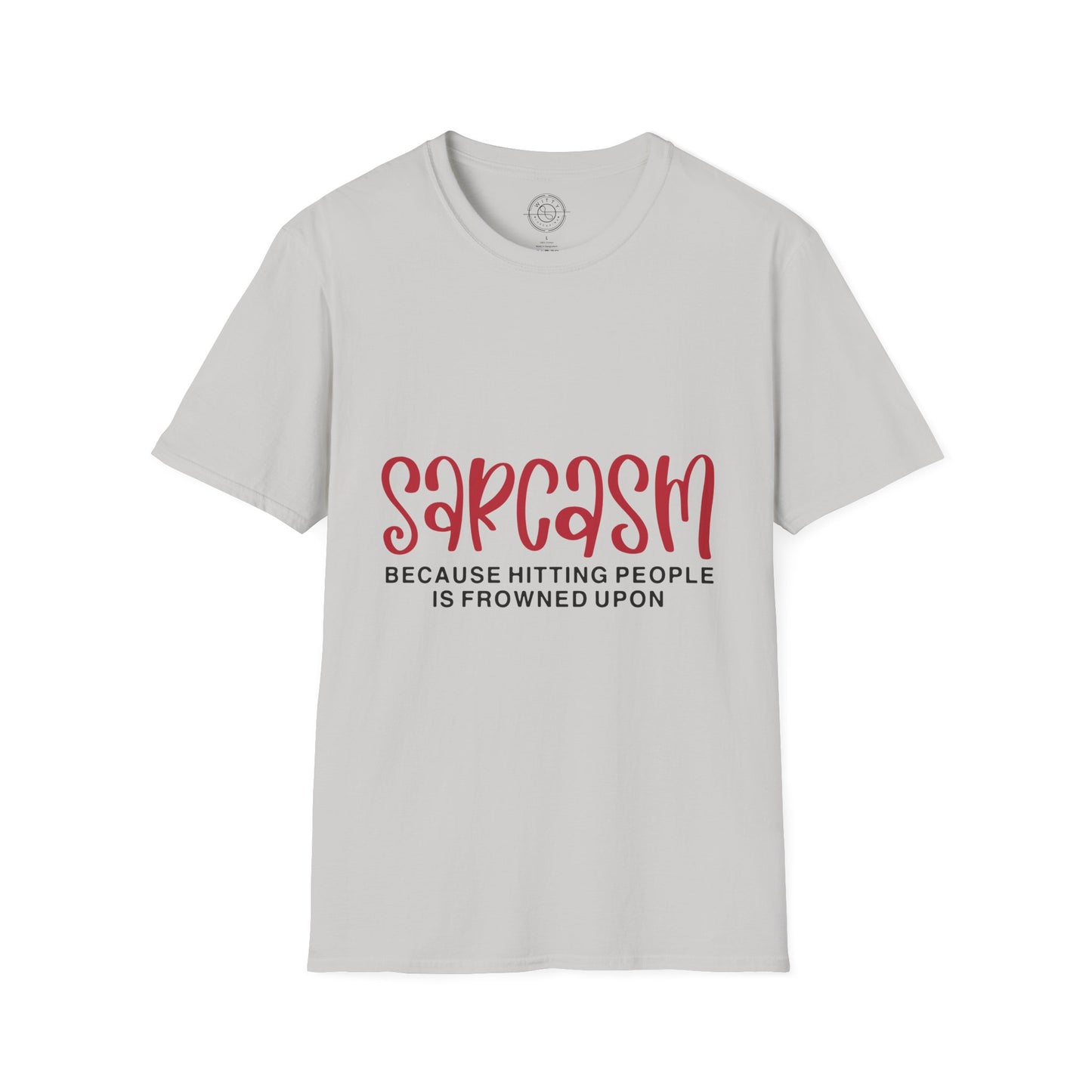 Sarcasm - T-Shirt