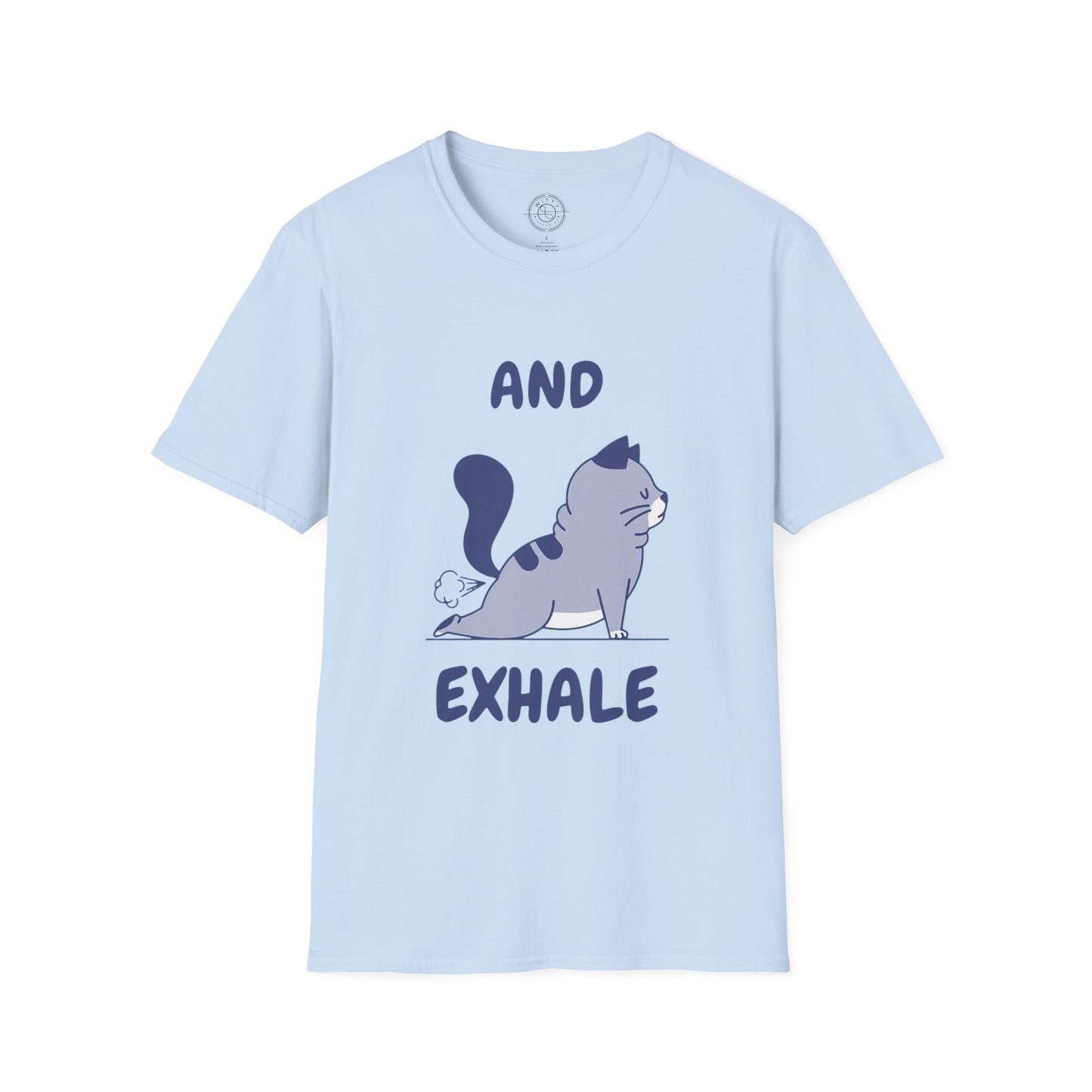 And Exhale - T-Shirt