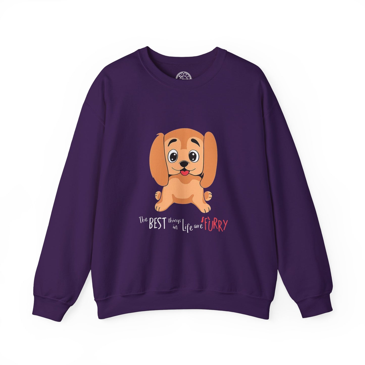 The best things in life are FURRY - Sweatshirt