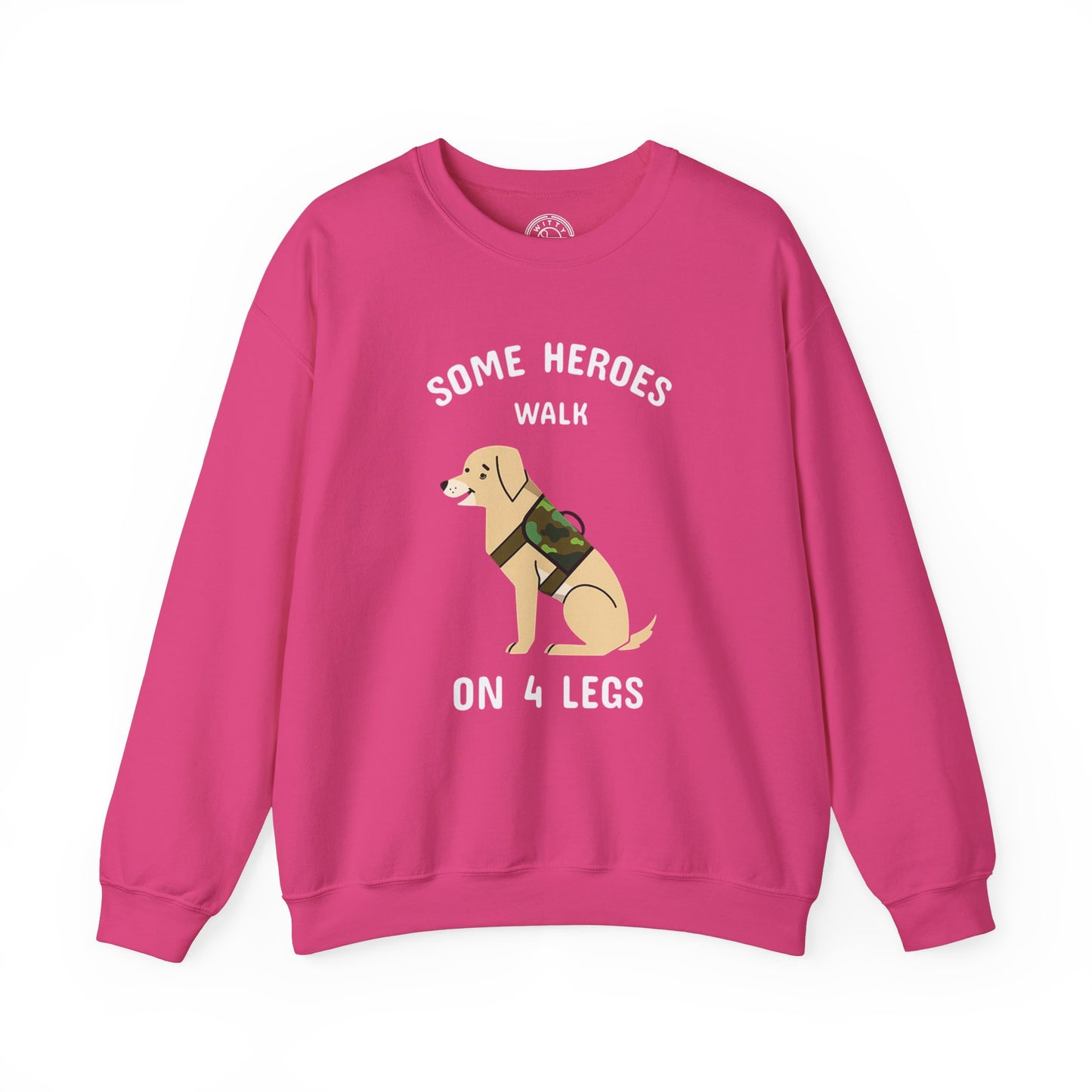 Some heroes walk on 4 legs - Sweatshirt