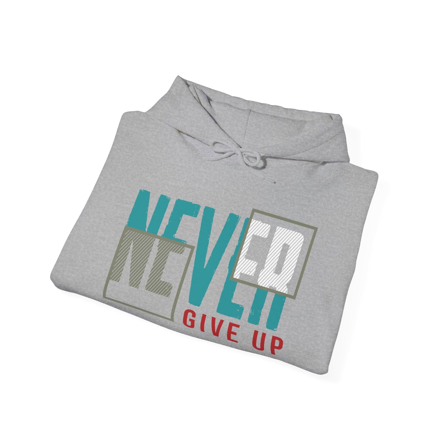 Never Give Up - Hoodie