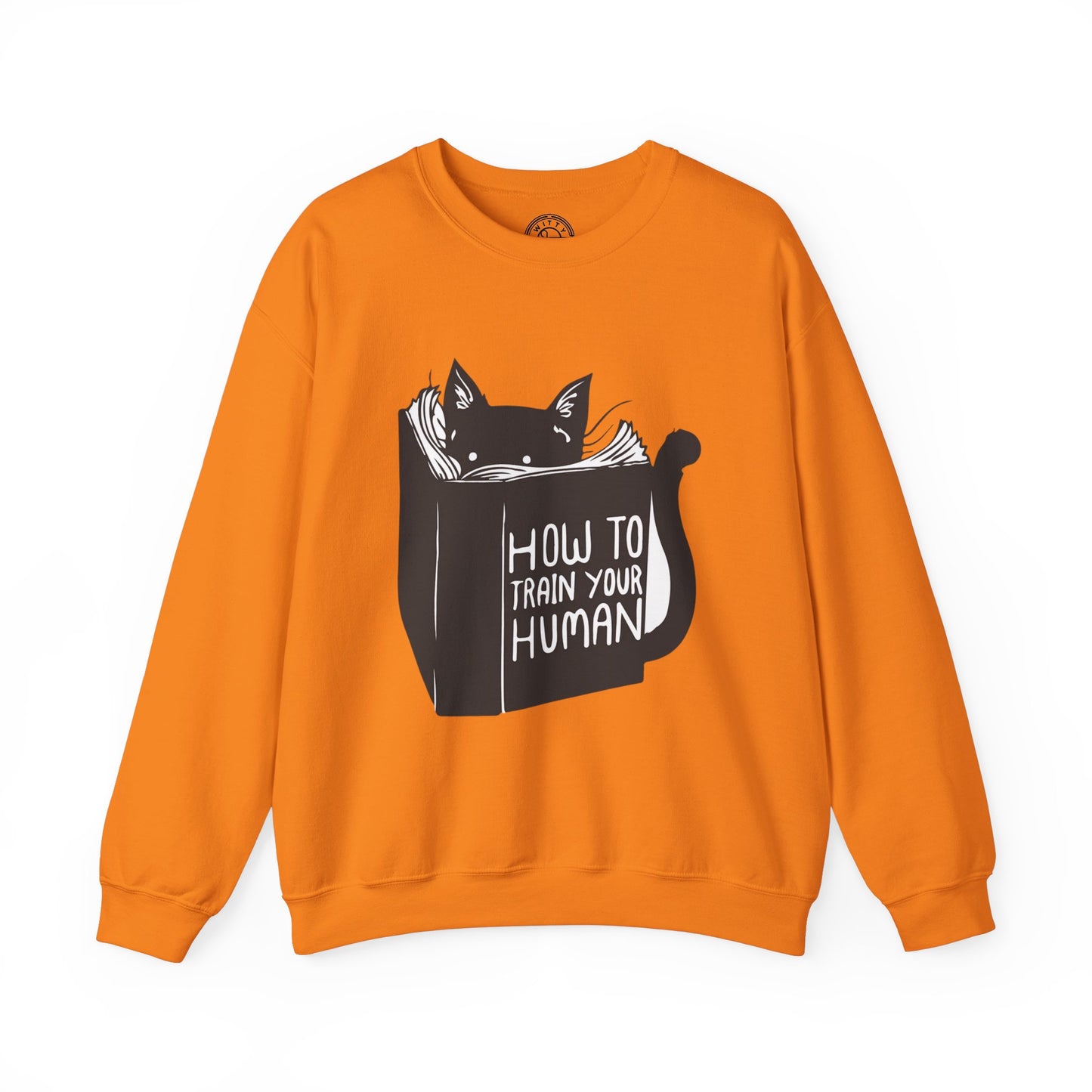 How To Train Your Human - Sweatshirt