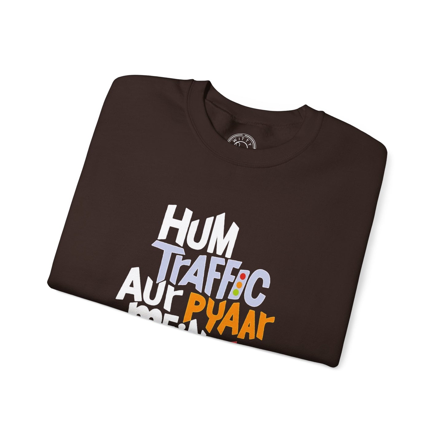 Traffic Aur Pyaar - Sweatshirt