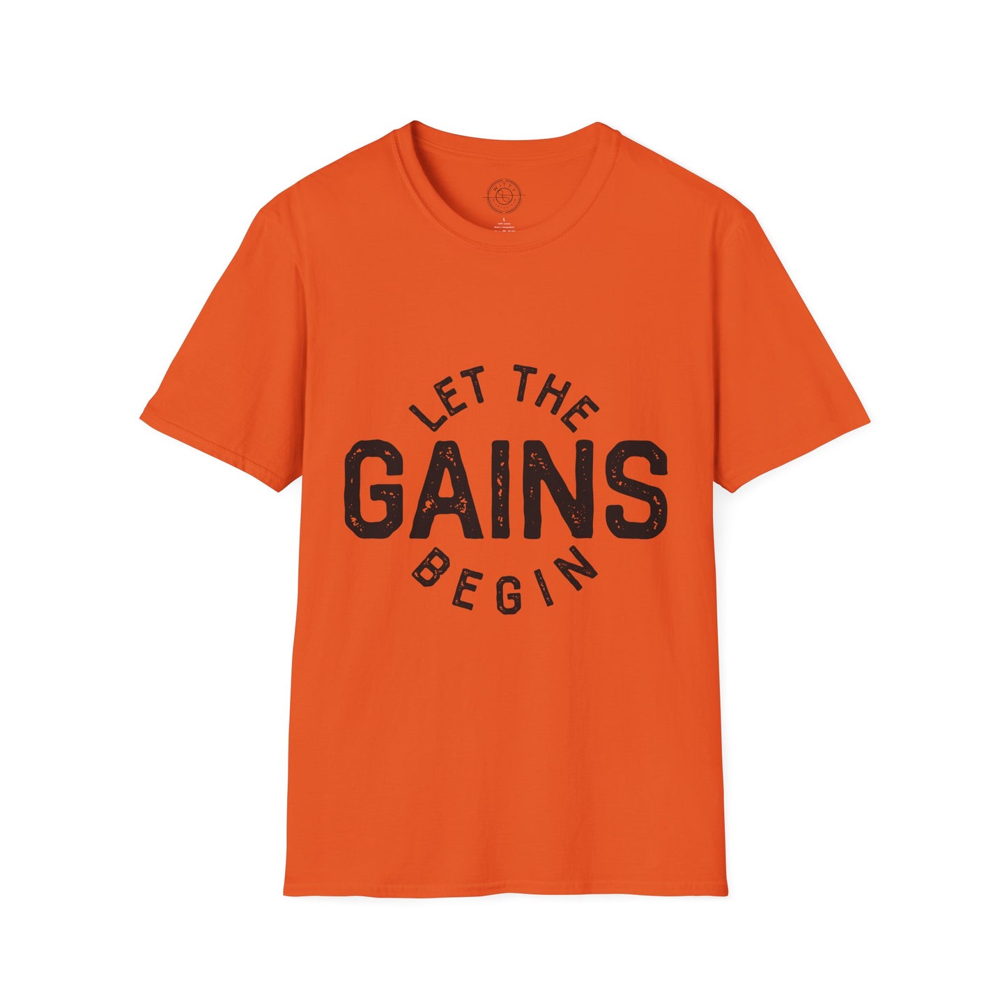 Let the GAINs BEGIN - T-Shirt
