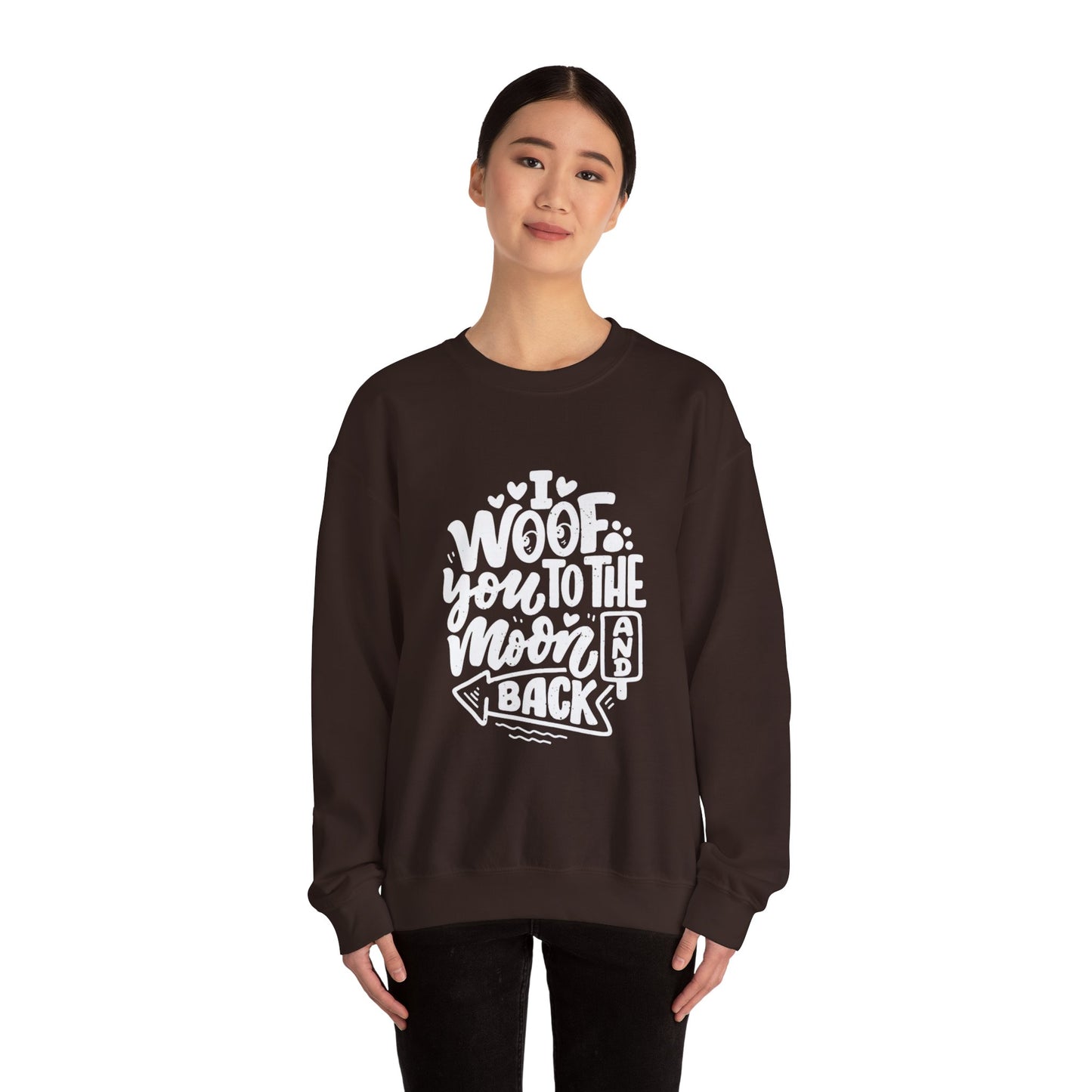 I Woof you to the moon and back - Sweatshirt