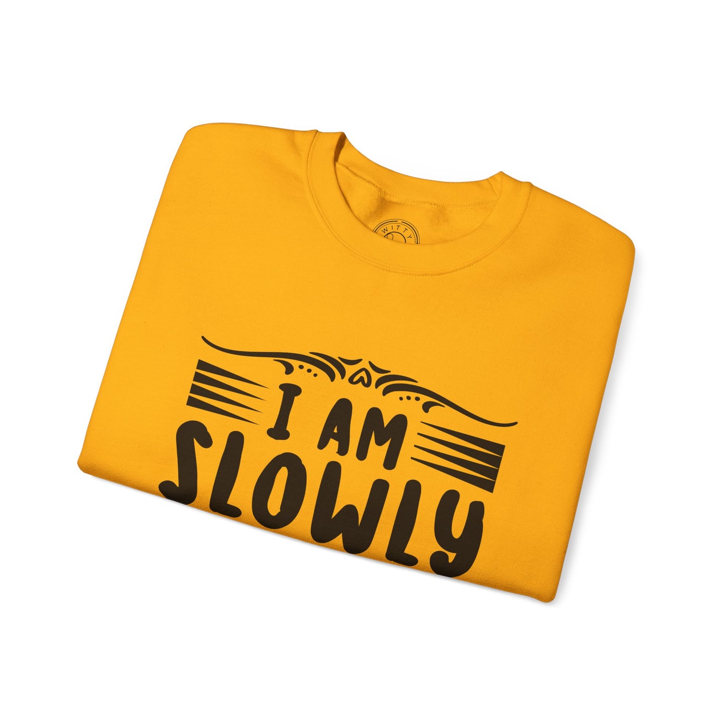 I'm Slowly Going Crazy Mama - Sweatshirt