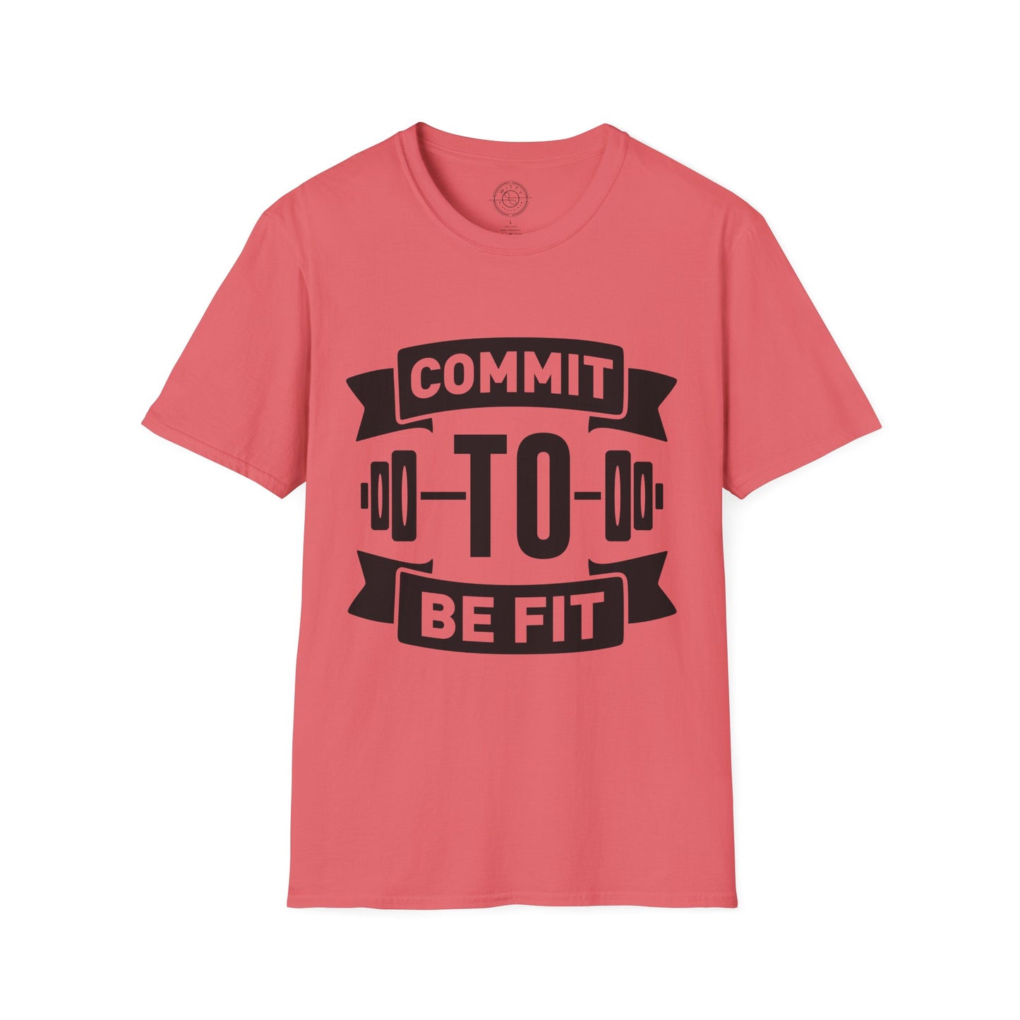 Commit to be FIT - T-Shirt