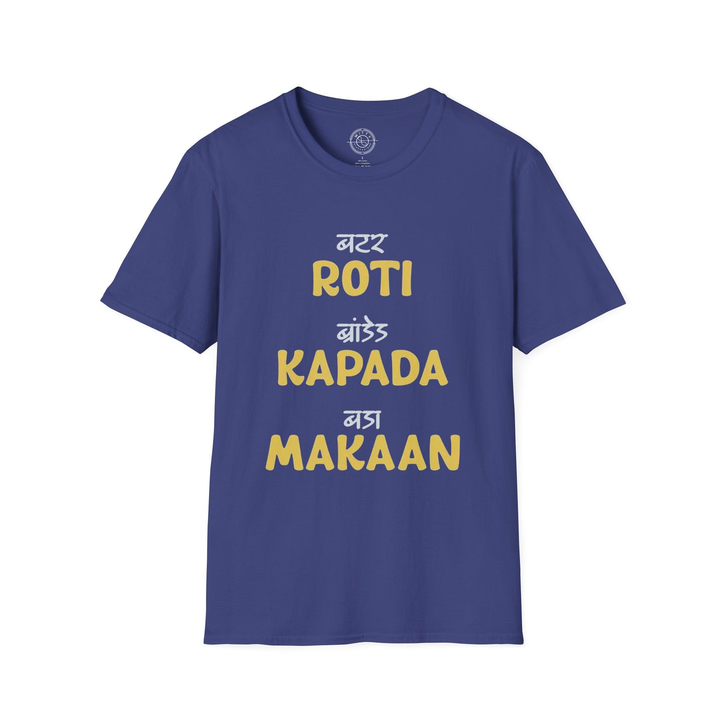 Roti Kapda Aur Makan - T-Shirt