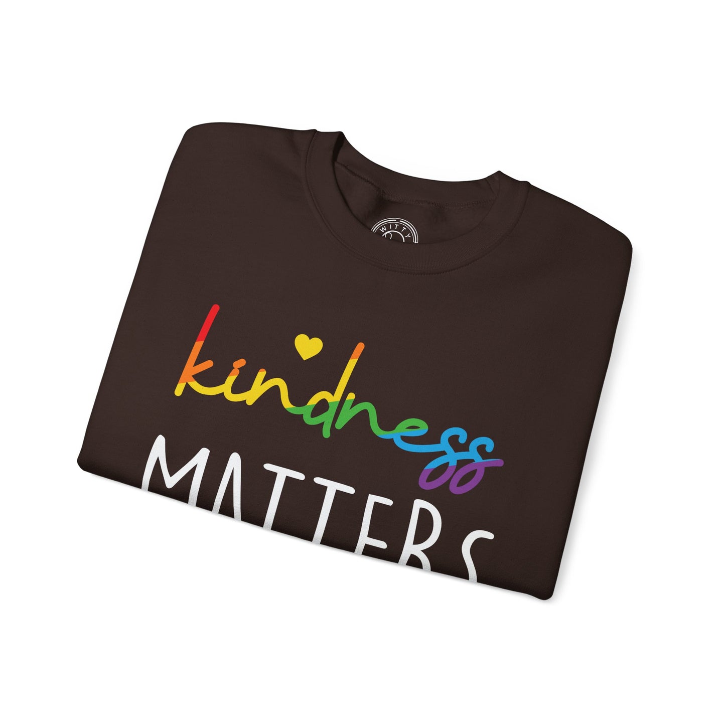 Kindness Matters - Sweatshirt