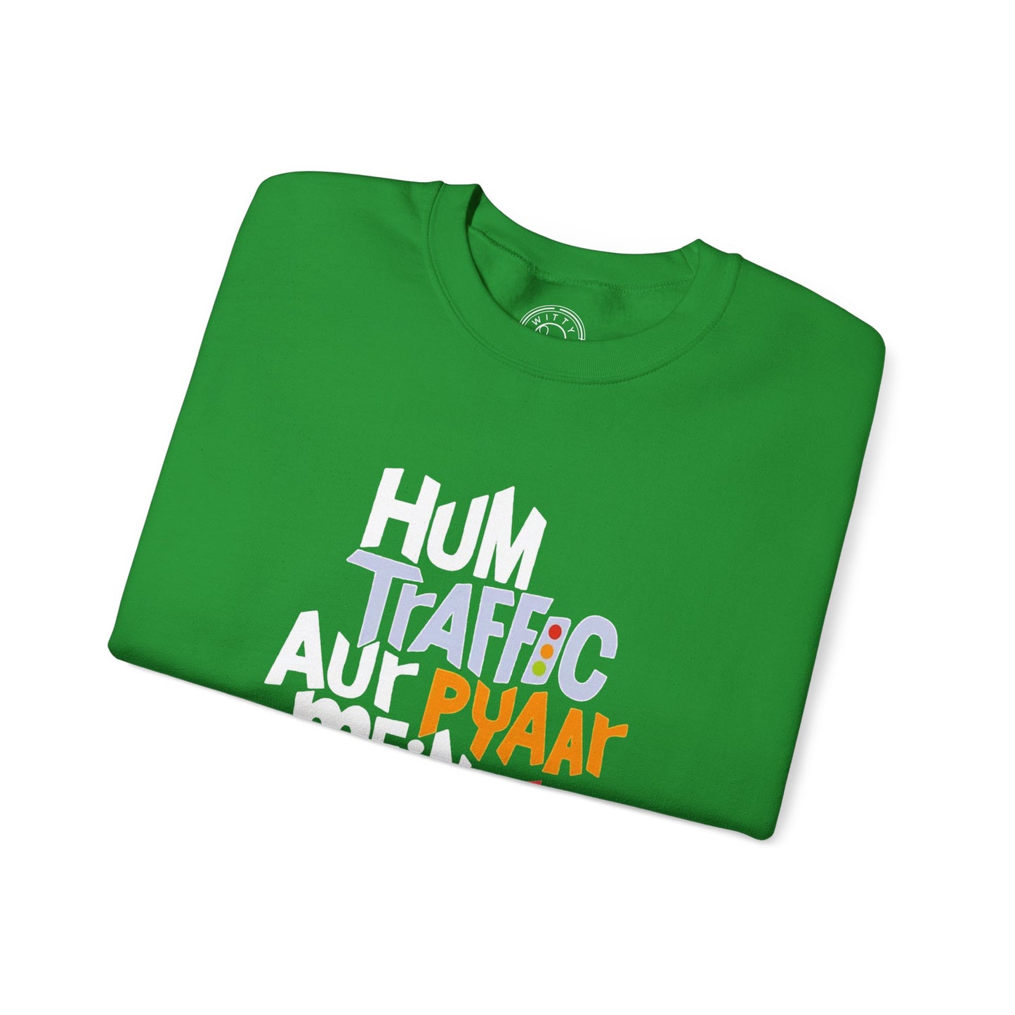 Traffic Aur Pyaar - Sweatshirt