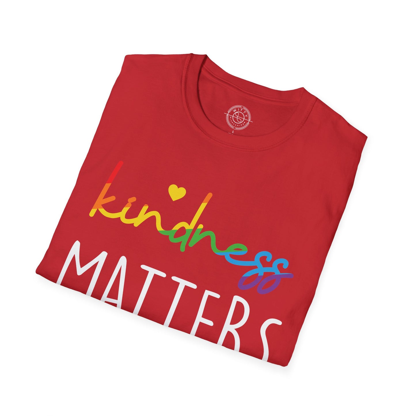 Kindness Matters - T-Shirt