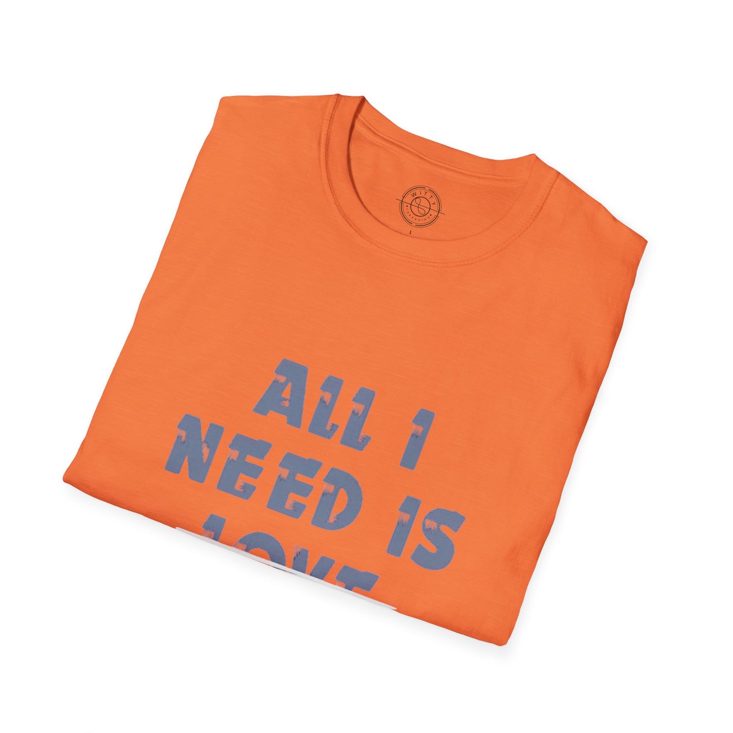 All I Need is Bohot Paise - T-Shirt