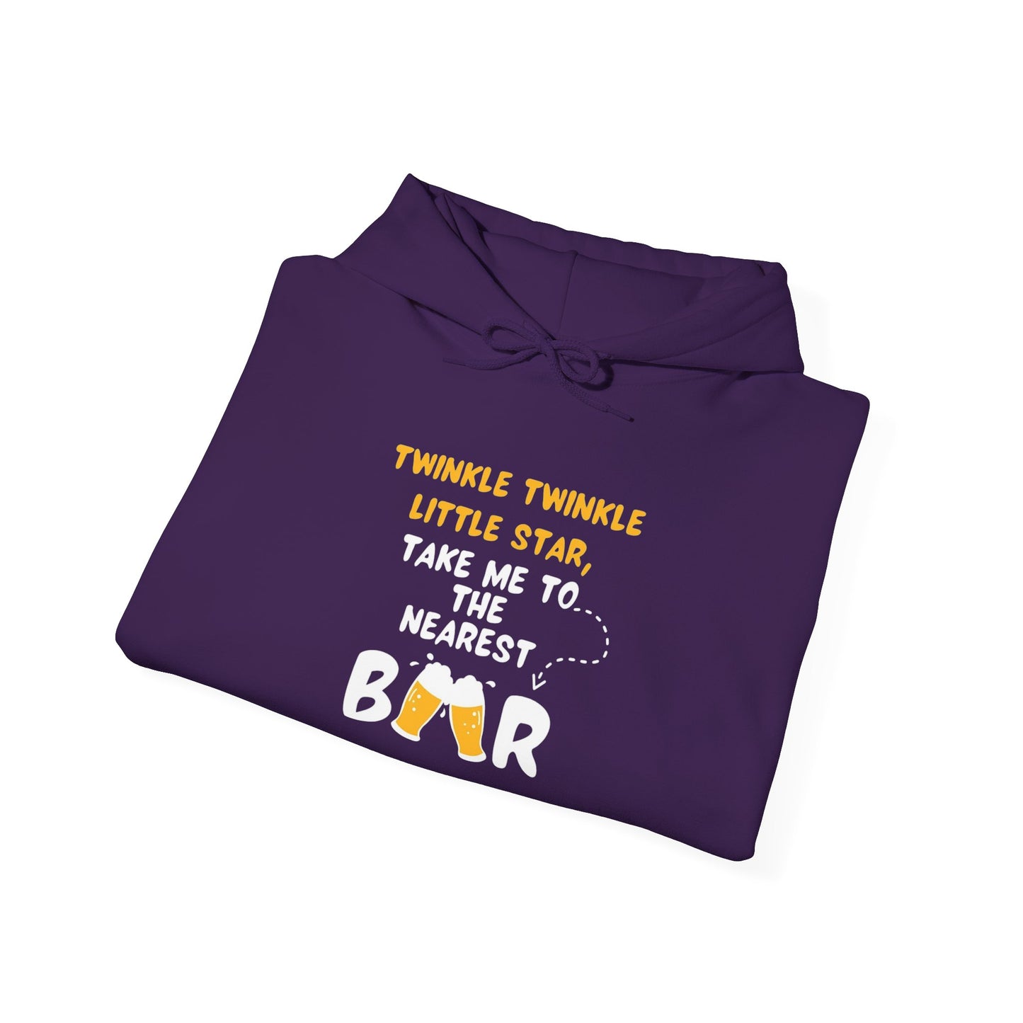 Twinkle Twinkle litter star take me to the nearest bar - Hoodie