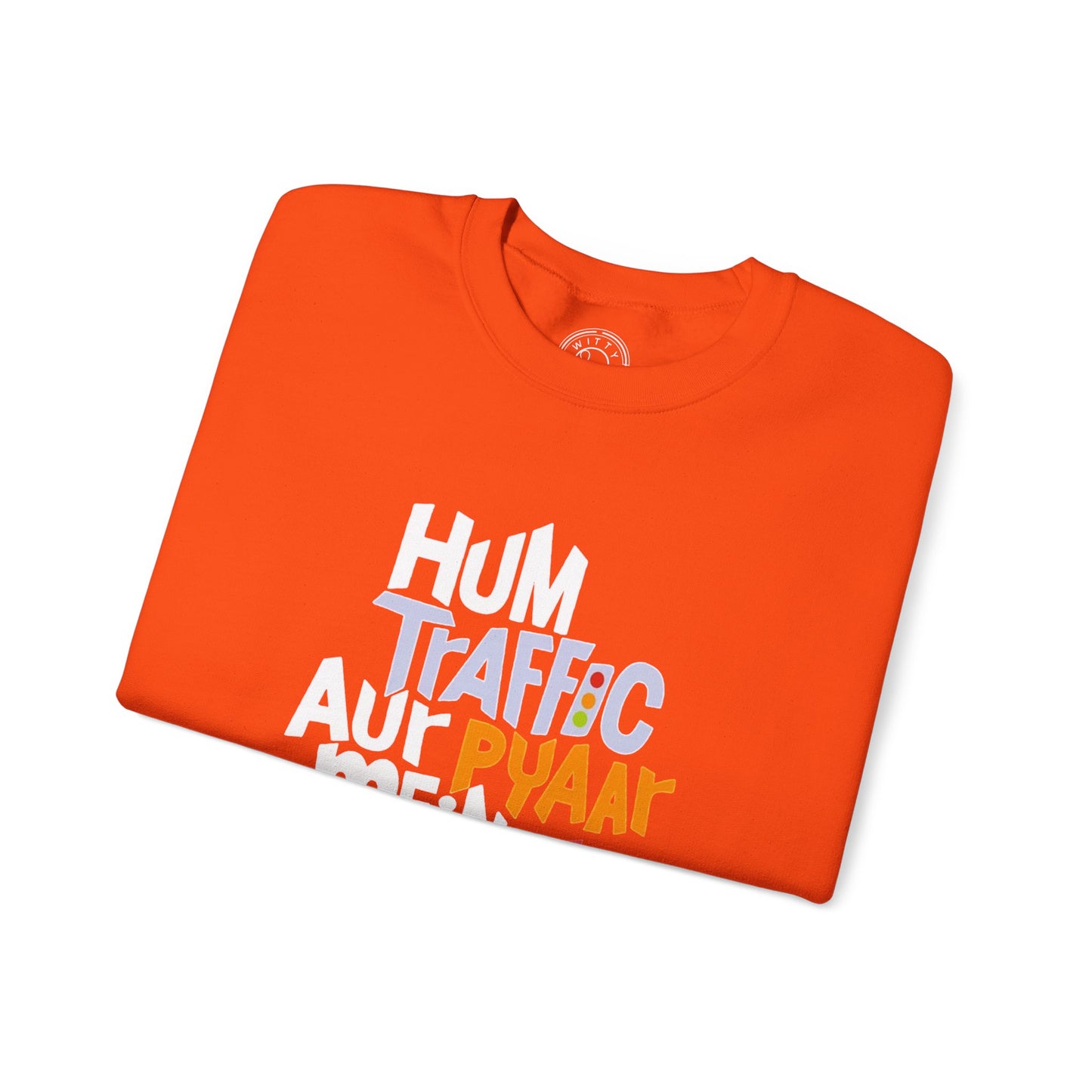 Traffic Aur Pyaar - Sweatshirt