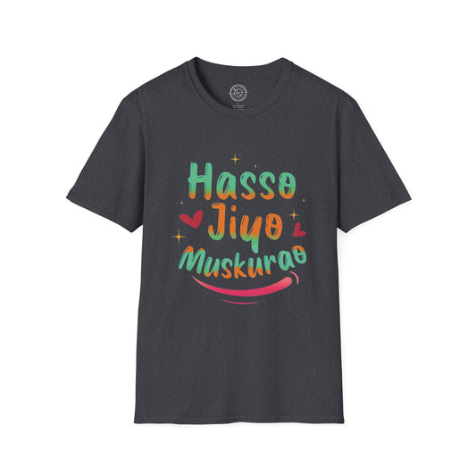 Haso Jiyo Muskurao - T-Shirt