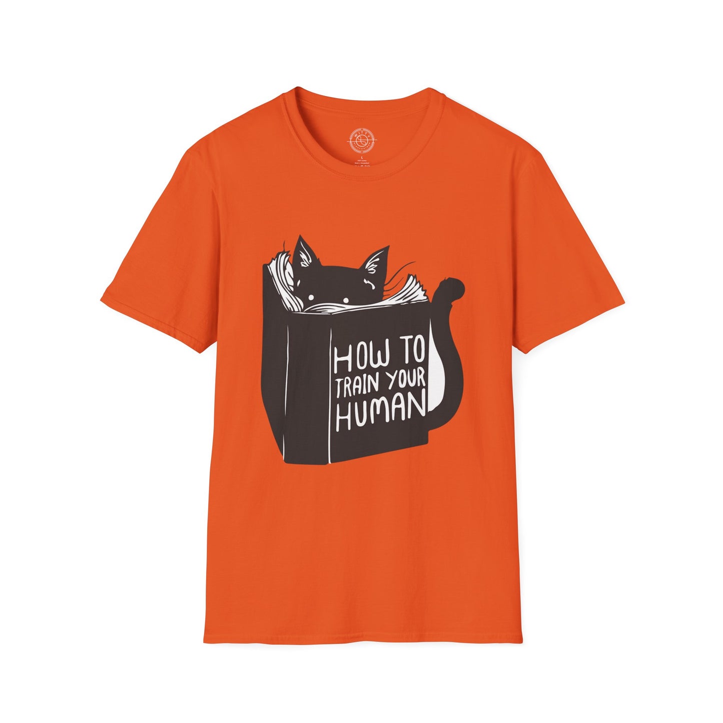 How To Train Your Human - T-Shirt