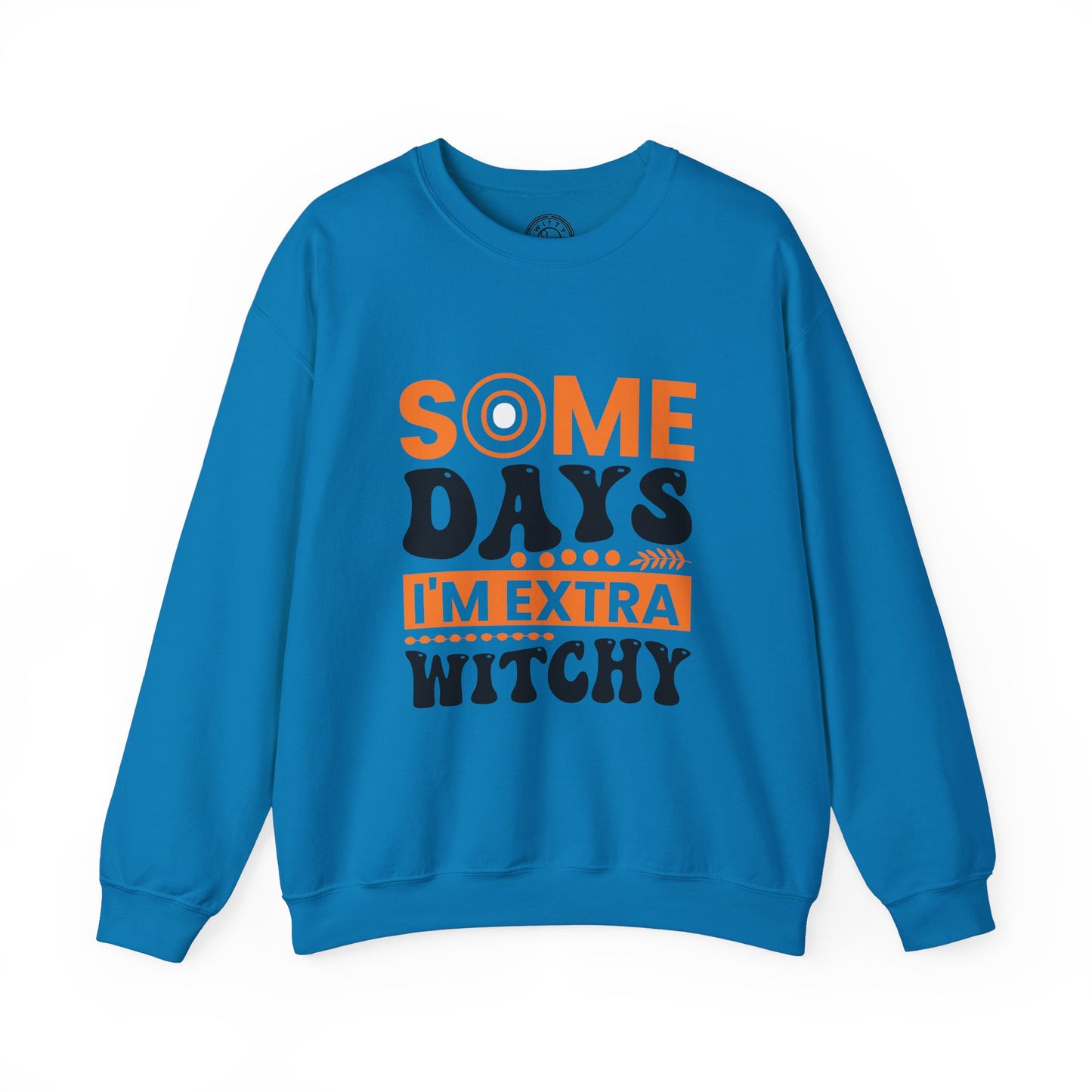 Extra Witchy - Sweatshirt