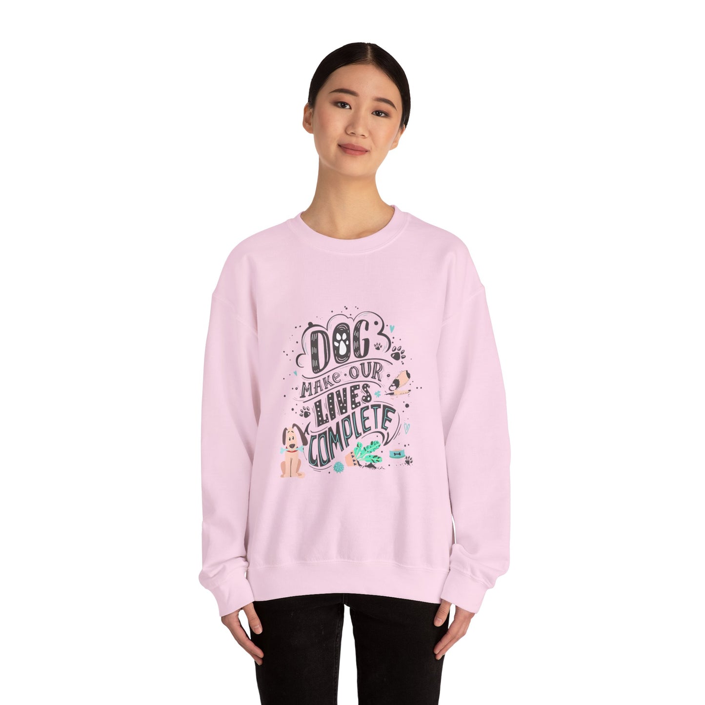 Dog make our lives complete - Sweatshirt
