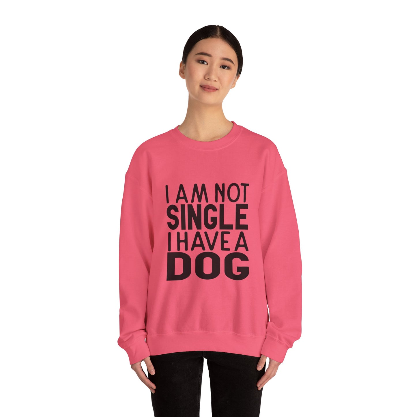 I'm not single I've a DOG - Sweatshirt