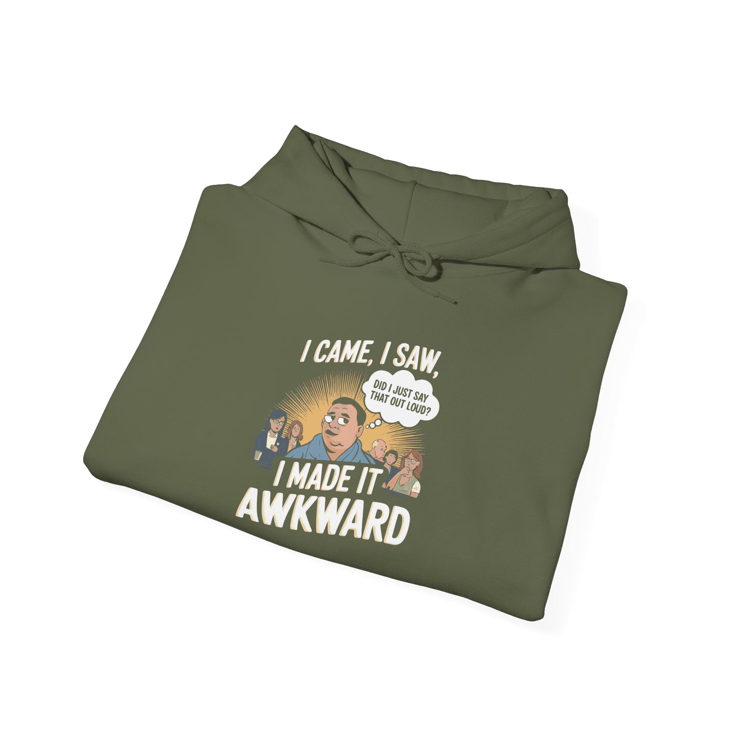 I Made it Awkward - Hoodie