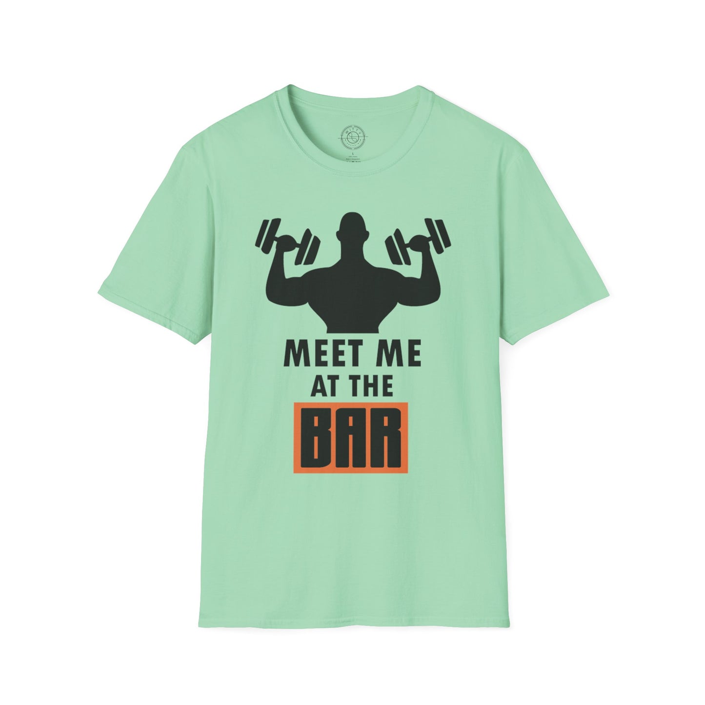 Meet me at the BAR - T-Shirt