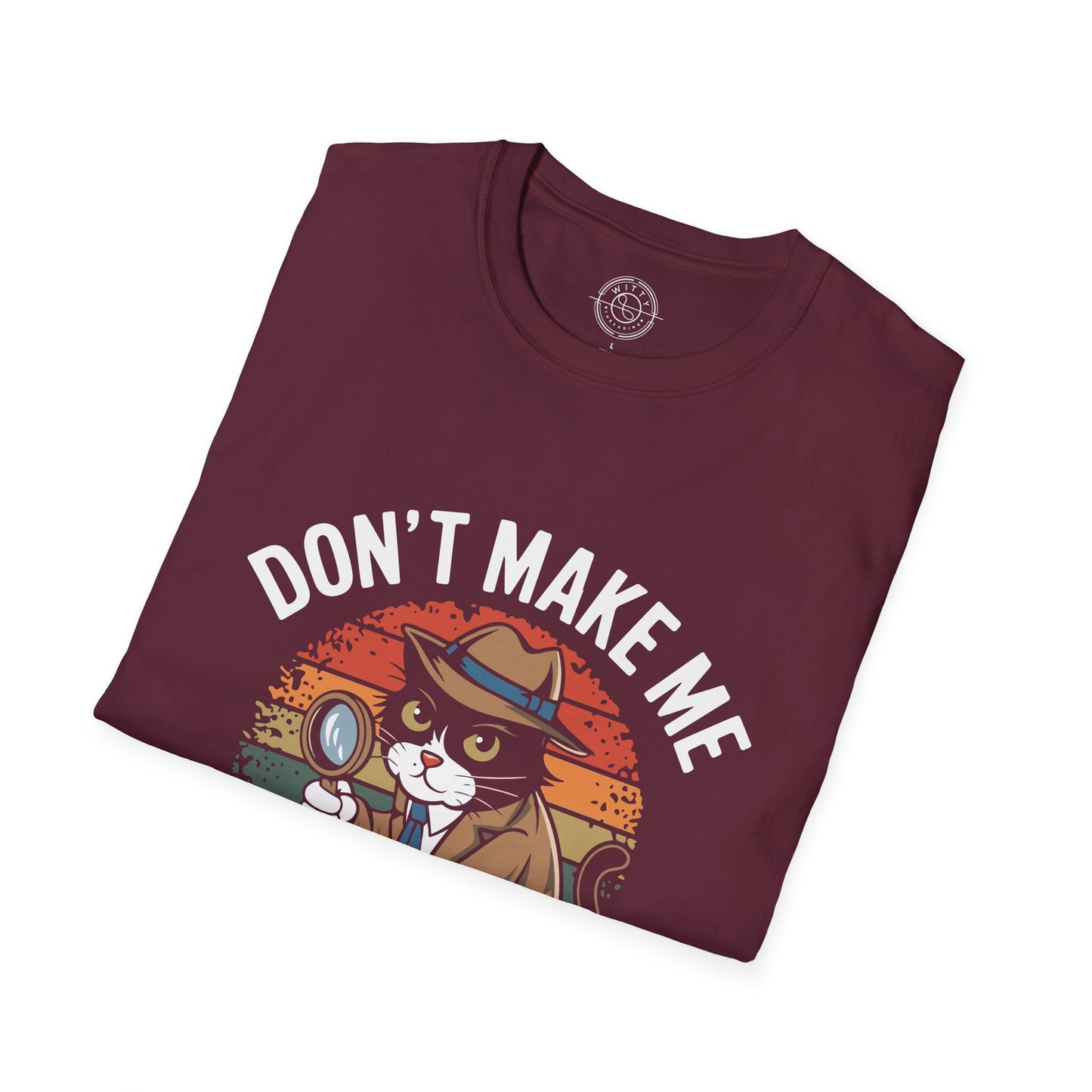 Purr-Sue You - T-Shirt